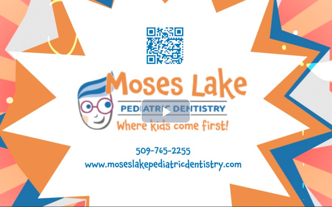 Moses Lake Pediatric Dentistry